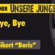 Bye, bye, Andreas „Boris“ #5